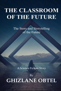 Classroom of the Future