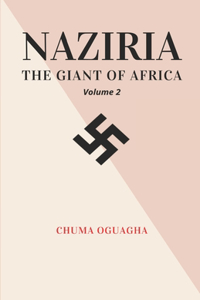 Naziria the Giant of Africa