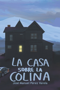 La casa sobre la colina
