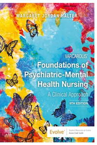 (Varcarolis) Foundations of [Psychiatric-Mental] Health Nursing