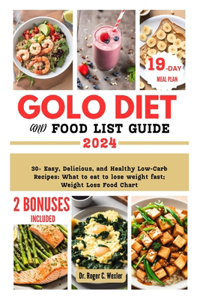 Golo Diet and Food List Guide