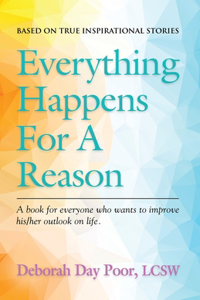 Everything Happens For A Reason