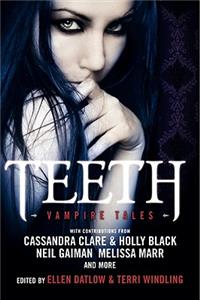 Teeth