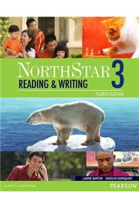 Northstar Reading and Writing 3 Student Book with Interactive Student Book Access Code and Myenglishlab