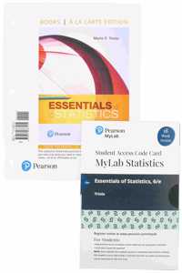 Essentials of Statistisc, Loose-Leaf Edition Plus Mylab Statistics with Pearson Etext -- 18 Week Access Card Package