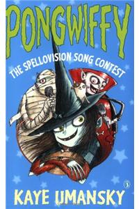 Pongwiffy And The Spellovision Song Contest