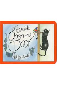 Slinky Malinki, Open the Door