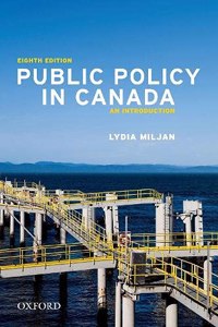 Public Policy in Canada 8th Edition