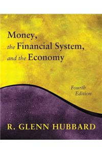 Money, the Financial System, and the Economy