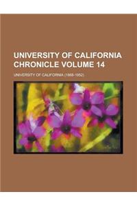 University of California Chronicle Volume 14