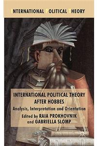 International Political Theory After Hobbes