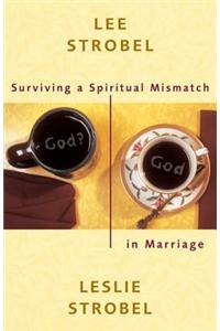 Surviving a Spiritual Mismatch in Marriage