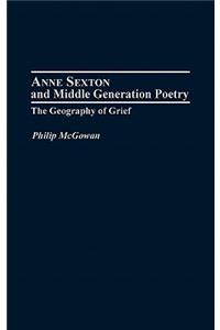 Anne Sexton and Middle Generation Poetry
