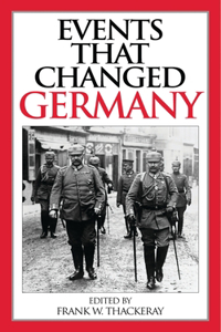 Events That Changed Germany