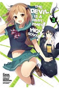 Devil Is a Part-Timer! High School!, Vol. 3