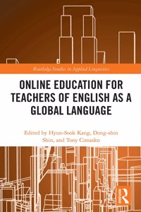 Online Education for Teachers of English as a Global Language