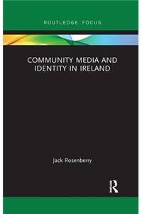 Community Media and Identity in Ireland