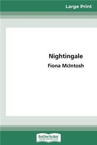 Nightingale (16pt Large Print Edition)