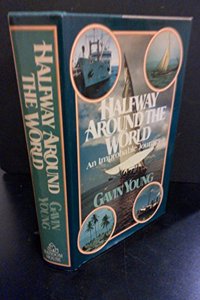 Halfway Around the World: An Improbable Journey