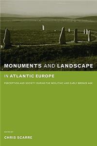 Monuments and Landscape in Atlantic Europe