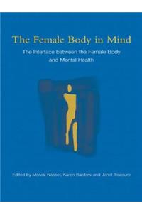 The Female Body in Mind