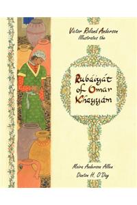 Victor Roland Anderson Illustrates the Rubaiyat of Omar Khayyam