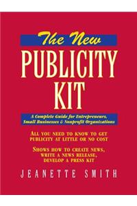 The New Publicity Kit