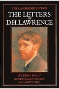 The Letters of D. H. Lawrence: Volume 5, March 1924–March 1927