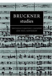 Bruckner Studies