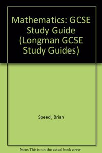 Longman GCSE Study Guide: Mathematics (stickered)