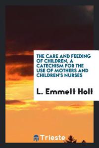 THE CARE AND FEEDING OF CHILDREN, A CATE