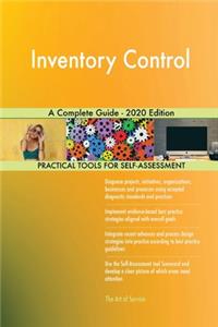 Inventory Control A Complete Guide - 2020 Edition