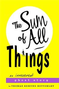Sum Of All Things