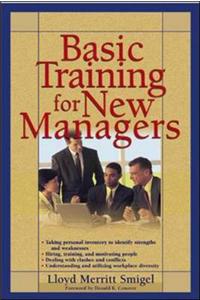 Basic Training for New Managers