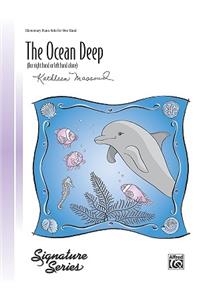 The Ocean Deep (for right hand or left hand alone)