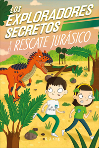Exploradores Secretos Y El Rescate Jurásico (Secret Explorers Jurassic Rescue)