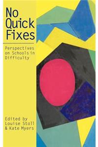 No Quick Fixes