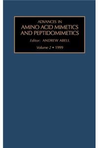 Advances in Amino Acid Mimetics and Peptidomimetics