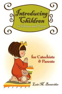 Introducing Children to Silence and Prayer