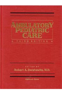 Ambulatory Paediatric Care