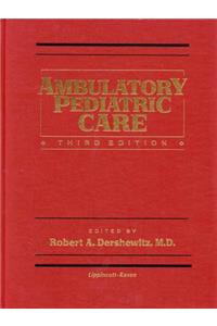 Ambulatory Paediatric Care