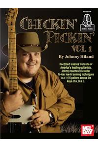 Chickin' Pickin' - Volume 1