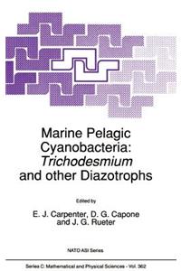 Marine Pelagic Cyanobacteria: Trichodesmium and Other Diazotrophs