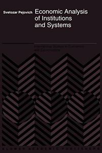 Economic Analysis of Institutions and Systems