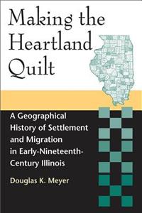 Making the Heartland Quilt