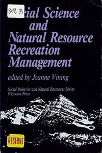 Social Science and Natural Resource Recreation Management