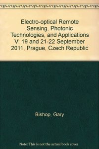 Electro-optical Remote Sensing, Photonic Technologies, and Applications V