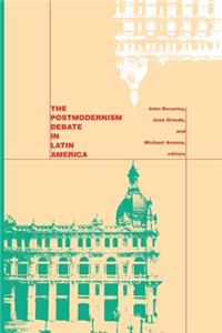 Postmodernism Debate in Latin America