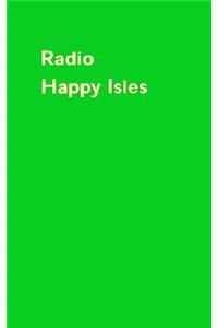 Radio Happy Isles