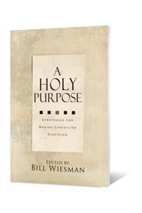 Holy Purpose